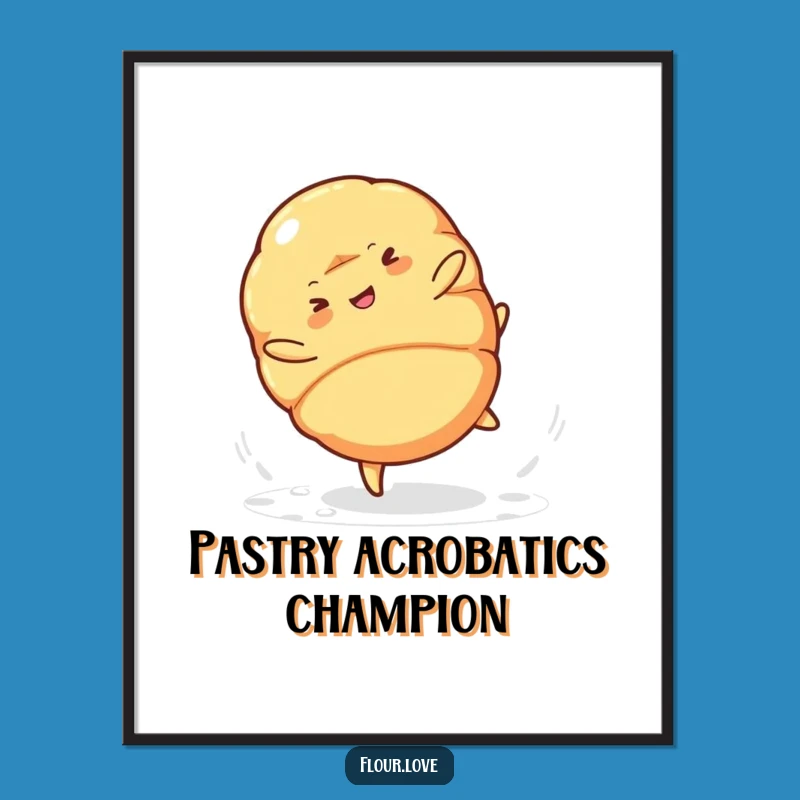 Funny Croissant Cartwheel Poster: Whimsical Wall Art for a Cheerful Home
