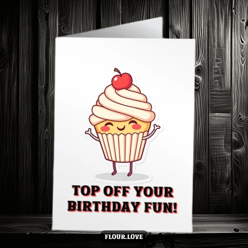 Funny Free Printable Birthday Card: A giggling cupcake character with a cherry on top does a happy dance, wishing a great birthday.